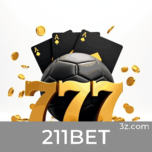 211BET: A Plataforma de Apostas Online Com Profissionalismo